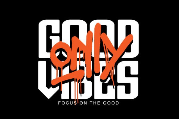 Good Vibes Only Graphic Tee: Urban Streetwear Design Collection
